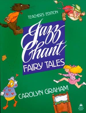JAZZ CHANT.FAIRY TALES.TEACHER`S BOOK | 9780194343008 | GRAHAM, CAROLYN | Llibreria Drac - Llibreria d'Olot | Comprar llibres en català i castellà online