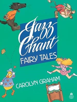 JAZZ CHANT FAIRY TALES | 9780194342988 | GRAHAM, CAROLYN | Llibreria Drac - Llibreria d'Olot | Comprar llibres en català i castellà online