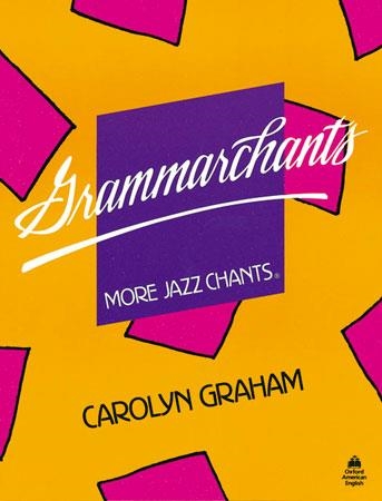 GRAMMARCHANTS.MORE JAZZ CHANTS | 9780194342360 | GRAHAM, CAROLYN | Llibreria Drac - Llibreria d'Olot | Comprar llibres en català i castellà online