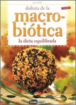 MACROBIOTICA. LA DIETA EQUILIBRADA | 9788475566207 | CURTO, LOLI | Llibreria Drac - Llibreria d'Olot | Comprar llibres en català i castellà online