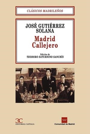 MADRID CALLEJERO | 9788470397127 | GUTIERREZ SOLANA, JOSE | Llibreria Drac - Llibreria d'Olot | Comprar llibres en català i castellà online