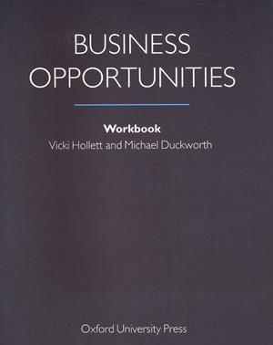 BUSINESS OPPORTUNITIES.WORKBOOK | 9780194520317 | HOLLET, VICKI | Llibreria Drac - Librería de Olot | Comprar libros en catalán y castellano online