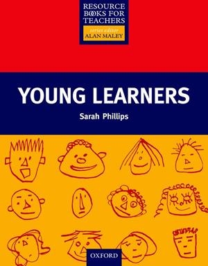 YOUNG LEARNERS: RESOURCE BOOKS FOR TEACHERS | 9780194371957 | PHILLIPS, SARAH | Llibreria Drac - Llibreria d'Olot | Comprar llibres en català i castellà online