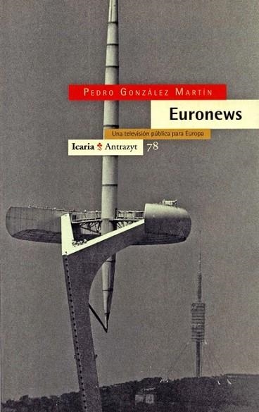 EURONEWS | 9788474262476 | GONZALEZ MARTIN, PEDRO | Llibreria Drac - Librería de Olot | Comprar libros en catalán y castellano online