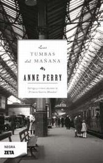 TUMBAS DEL MAÑANA, LAS | 9788498722659 | PERRY, ANNE | Llibreria Drac - Librería de Olot | Comprar libros en catalán y castellano online