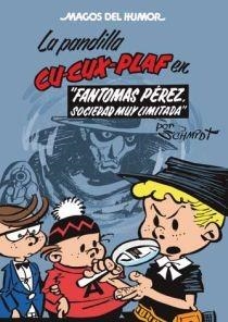 PANDILLA CU-CUX-PLAF, LA ( MAGOS DEL HUMOR 129) | 9788466640732 | SCHMIDT | Llibreria Drac - Librería de Olot | Comprar libros en catalán y castellano online