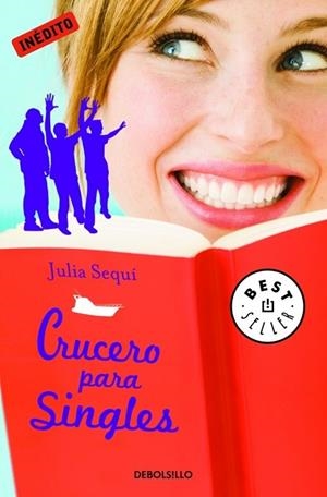 CRUCERO PARA SINGLES | 9788483469583 | SEQUI, JULIA | Llibreria Drac - Librería de Olot | Comprar libros en catalán y castellano online