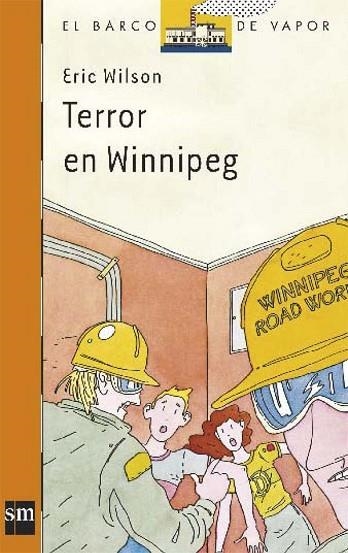 TERROR EN WINNIPEG | 9788434811379 | WILSON, ERIC | Llibreria Drac - Librería de Olot | Comprar libros en catalán y castellano online