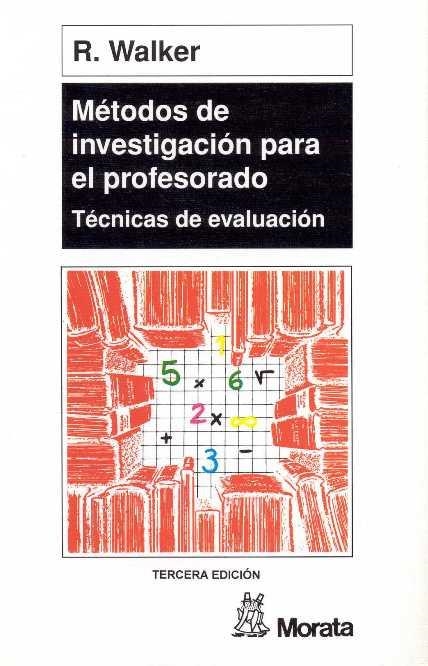 METODOS DE INVESTIGACION PARA EL PROFESORADO | 9788471123329 | Walker, R. | Llibreria Drac - Llibreria d'Olot | Comprar llibres en català i castellà online