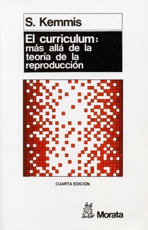 CURRICULUM, EL : MAS ALLA DE LA TEORIA DE LA REPR | 9788471123237 | KEMMIS, S. | Llibreria Drac - Librería de Olot | Comprar libros en catalán y castellano online