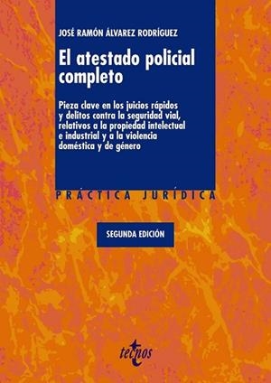 ATESTADO POLICIAL COMPLETO, EL | 9788430948925 | ALVAREZ, JOSE RAMON | Llibreria Drac - Librería de Olot | Comprar libros en catalán y castellano online