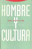 HOMBRE Y CULTURA | 9788481640441 | AGUILERA PEDROSA, ANTONIO | Llibreria Drac - Llibreria d'Olot | Comprar llibres en català i castellà online