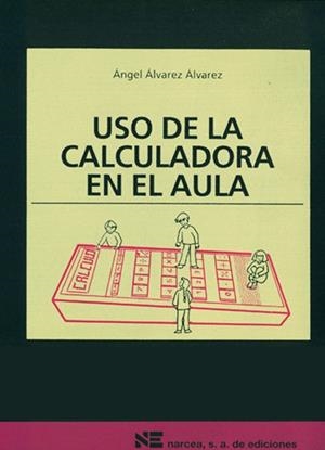 USO DE LA CALCULADORA EN EL AULA | 9788427711068 | Llibreria Drac - Llibreria d'Olot | Comprar llibres en català i castellà online
