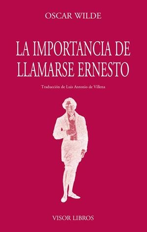 IMPORTANCIA DE LLAMARSE ERNESTO, LA | 9788475224695 | WILDE, OSCAR | Llibreria Drac - Librería de Olot | Comprar libros en catalán y castellano online