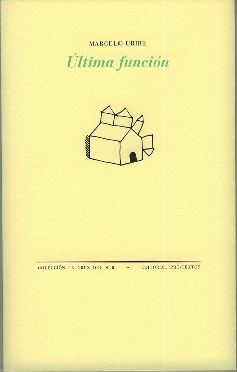 ULTIMA FUNCION | 9788481919615 | URIBE, MARCELO | Llibreria Drac - Librería de Olot | Comprar libros en catalán y castellano online