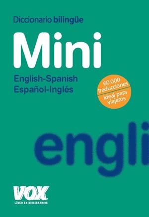 DICCIONARIO MINI ENGLISH-SPANISH- ESPAÑOL-INGLES | 9788471538246 | AA.VV. | Llibreria Drac - Librería de Olot | Comprar libros en catalán y castellano online