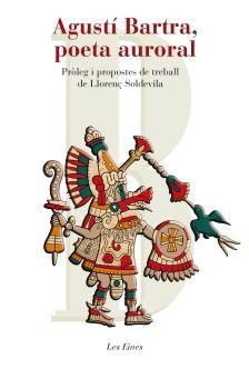 AGUSTI BARTRA POETA AURORAL | 9788492672035 | AA.VV. | Llibreria Drac - Librería de Olot | Comprar libros en catalán y castellano online
