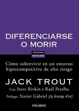 DIFERENCIARSE O MORIR | 9788436822816 | TROUT, JACK | Llibreria Drac - Librería de Olot | Comprar libros en catalán y castellano online