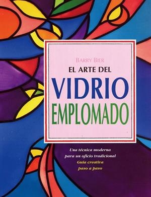 VIDRIO EMPLOMADO, EL | 9788487756627 | BIER, BARRY | Llibreria Drac - Llibreria d'Olot | Comprar llibres en català i castellà online