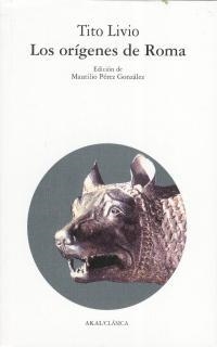 ORIGENES DE ROMA, LOS | 9788476003633 | LIVIO, TITO | Llibreria Drac - Librería de Olot | Comprar libros en catalán y castellano online