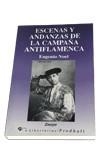 ESCENAS Y ANDANZAS DE LA CAMPAÐA ANTIFLAMENCA | 9788479542573 | NOEL, EUGENIO | Llibreria Drac - Llibreria d'Olot | Comprar llibres en català i castellà online