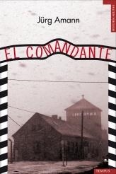 COMANDANTE, EL | 9788492567393 | AMMAN, JURG | Llibreria Drac - Librería de Olot | Comprar libros en catalán y castellano online