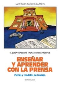 ENSEÑAR Y APRENDER CON LA PRENSA | 9788470438707 | SEVILLANO, M¬ LUISA | Llibreria Drac - Librería de Olot | Comprar libros en catalán y castellano online