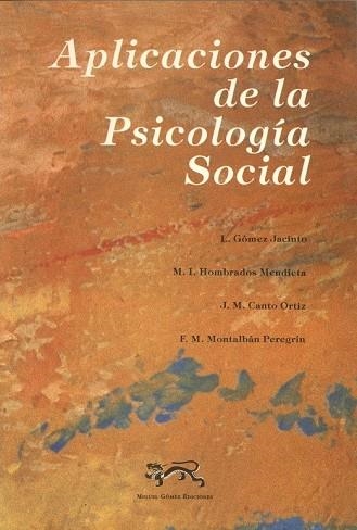 APLICACIONES DE LA PSICOLOGIA SOCIAL | 9788488326072 | GOMEZ JACINTO | Llibreria Drac - Librería de Olot | Comprar libros en catalán y castellano online