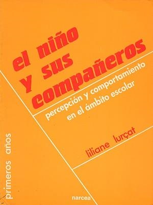 NIÑO Y SUS COMPAÑEROS, EL | 9788427708792 | Lurcat, Lilianne | Llibreria Drac - Llibreria d'Olot | Comprar llibres en català i castellà online