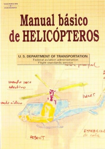 HELICOPTEROS : MANUAL BASICO | 9788428318150 | ESTADOS UNIDOS. DEPARTMENT OF TRANSPORTATION | Llibreria Drac - Llibreria d'Olot | Comprar llibres en català i castellà online