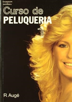 CURSO DE PELUQUERIA. (T.1) | 9788428313674 | AugÚ, R. ; Cole, M. | Llibreria Drac - Llibreria d'Olot | Comprar llibres en català i castellà online