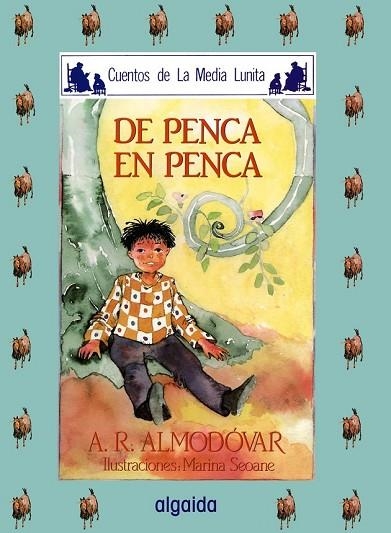 DE PENCA EN PENCA | 9788476470138 | ALMODOVAR, ANTONIO | Llibreria Drac - Librería de Olot | Comprar libros en catalán y castellano online