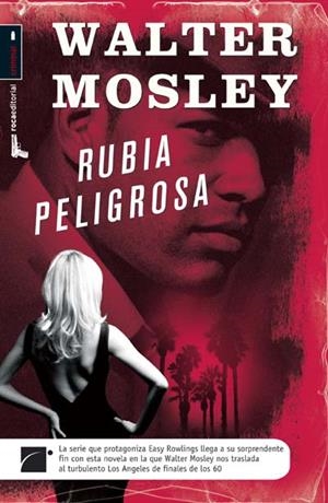 RUBIA PELIGROSA | 9788492429912 | MOSLEY, WALTER | Llibreria Drac - Librería de Olot | Comprar libros en catalán y castellano online