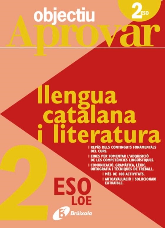 OBJECTIU APROVAR LLENGUA CATALANA I LITERATURA 2 ESO | 9788499060095 | VV.AA. | Llibreria Drac - Llibreria d'Olot | Comprar llibres en català i castellà online