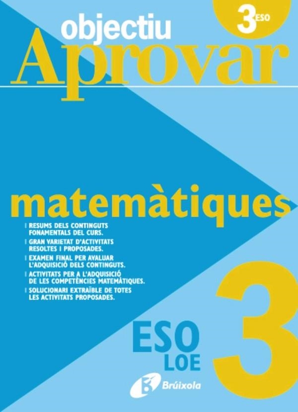 OBJECTIU APROVAR MATEMATIQUES 3 ESO | 9788499060125 | VV.AA. | Llibreria Drac - Llibreria d'Olot | Comprar llibres en català i castellà online