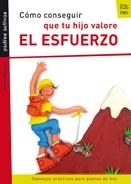 COMO CONSEGUIR QUE TU HIJO VALORE EL ESFUERZO: CONSEJOS PRAC | 9788421836521 | MARCET, PEDRO | Llibreria Drac - Librería de Olot | Comprar libros en catalán y castellano online