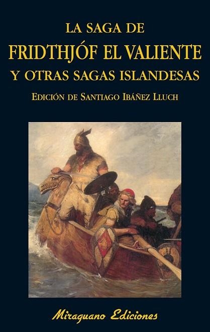 SAGA DE FRIDTHJOF EL VALIENTE Y OTRAS SAGAS ISLANDESAS, LA | 9788478133413 | IBAÑEZ, SANTIAGO (ED.) | Llibreria Drac - Librería de Olot | Comprar libros en catalán y castellano online
