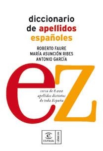 DICCIONARIO DE APELLIDOS ESPAÑOLES | 9788467030976 | FAURE, ROBERTO | Llibreria Drac - Librería de Olot | Comprar libros en catalán y castellano online