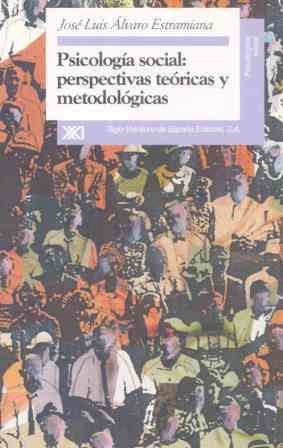 PSICOLOGIA SOCIAL: PERSPECTIVAS TEORICAS Y METODOL | 9788432308956 | ESTRAMINANA, ALVARO | Llibreria Drac - Llibreria d'Olot | Comprar llibres en català i castellà online