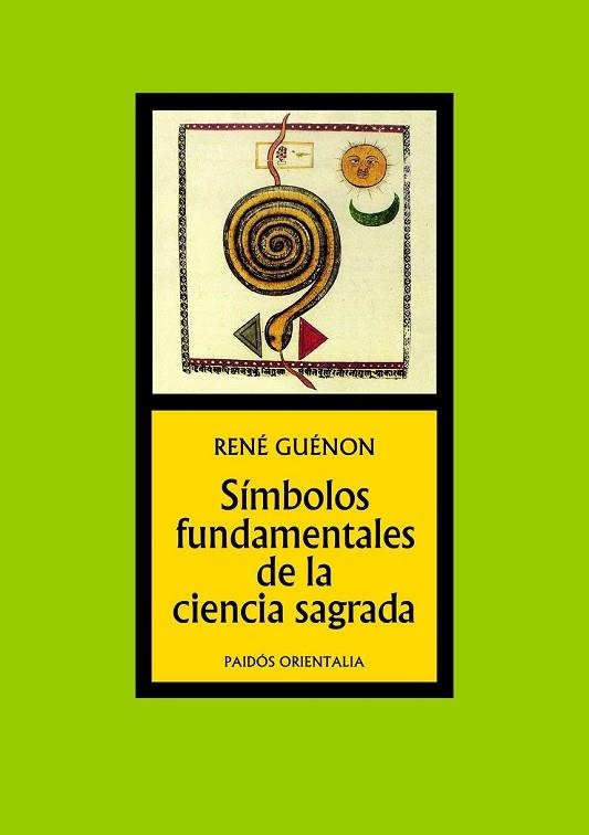 SIMBOLOS FUNDAMENTALES DE LA CIENCIA SAGRADA | 9788449301360 | GUENON, RENE | Llibreria Drac - Librería de Olot | Comprar libros en catalán y castellano online
