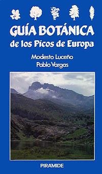GUIA BOTANICA DE LOS PICOS DE EUROPA | 9788436808988 | LUCEÐO, MODESTO.VARGAS, PABLO | Llibreria Drac - Librería de Olot | Comprar libros en catalán y castellano online