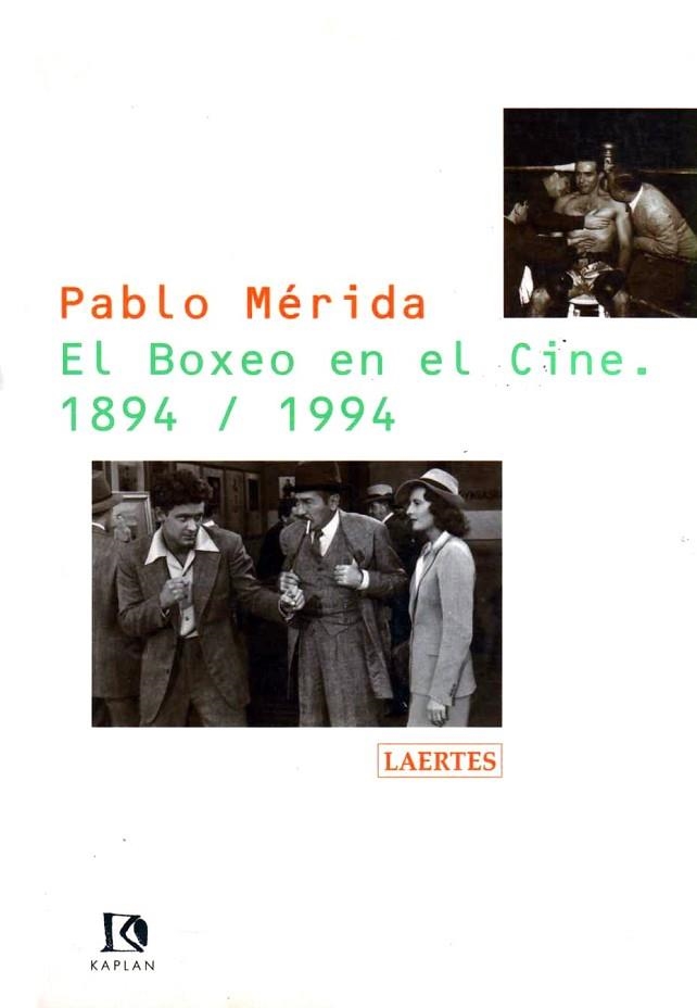 BOXEO EN EL CINE 1894.1994 | 9788475842882 | Llibreria Drac - Llibreria d'Olot | Comprar llibres en català i castellà online