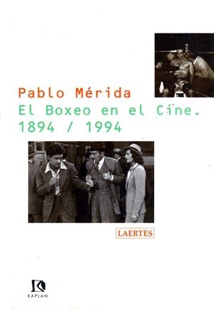 BOXEO EN EL CINE 1894.1994 | 9788475842882 | Llibreria Drac - Llibreria d'Olot | Comprar llibres en català i castellà online
