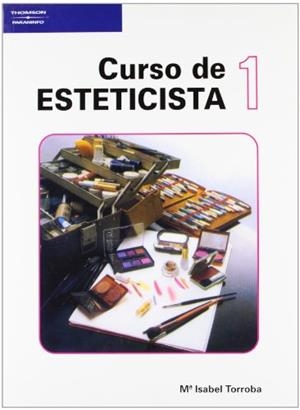 CURSO DE ESTETICISTA 1 | 9788428314954 | Torroba Arroyo, Isabel | Llibreria Drac - Llibreria d'Olot | Comprar llibres en català i castellà online