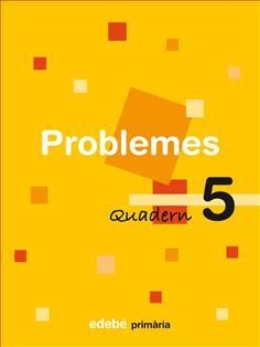 PROBLEMES QUADERN 5 | 9788423694464 | VV.AA. | Llibreria Drac - Llibreria d'Olot | Comprar llibres en català i castellà online