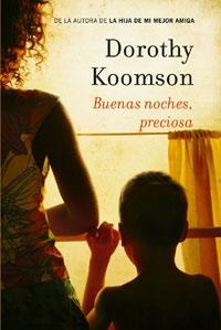 BUENAS NOCHES PRECIOSA | 9788498675627 | KOMMSON, DOROTHY | Llibreria Drac - Llibreria d'Olot | Comprar llibres en català i castellà online