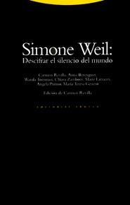 SIMONE WEIL:DESCIFRAR EL SILENCIO DEL MUNDO | 9788481640663 | REVILLA, CARMEN | Llibreria Drac - Llibreria d'Olot | Comprar llibres en català i castellà online