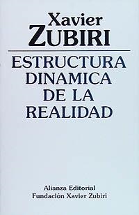 ESTRUCTURA DINAMICA DE LA REALIDAD | 9788420690452 | ZUBIRI, XAVIER | Llibreria Drac - Llibreria d'Olot | Comprar llibres en català i castellà online
