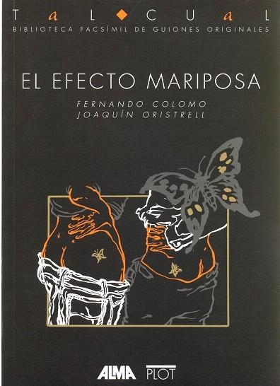 EFECTO MARIPOSA, EL | 9788486702373 | COLOMO, FENANDO | Llibreria Drac - Librería de Olot | Comprar libros en catalán y castellano online