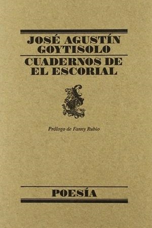 CUADERNOS DEL ESCORIAL | 9788426427885 | GOYTISOLO | Llibreria Drac - Llibreria d'Olot | Comprar llibres en català i castellà online